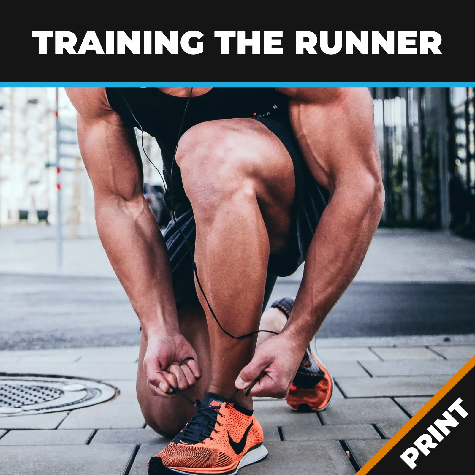 Training the Runner